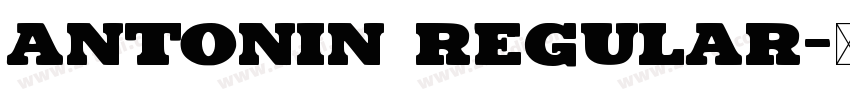 antonin regular字体转换